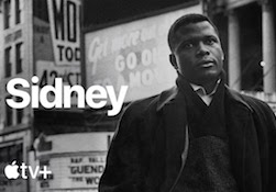 Documentary title "Sidney" reads on top of an Apple TV plus logo. Sidney Poitier stands to the right of both texts.