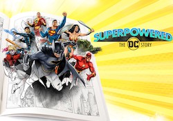 Illustrated DC superheroes fly out of a book where a title card reads, "Superpowered: The DC Story"